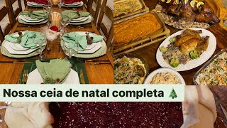 COMO PREPAREI NOSSA CEIA DE NATAL  COMIDAS E SOBREMESAS  MONTAGEM DA NOSSA MESA E MUITO MAIS 🎄🎅🏼 [upl. by Reube234]