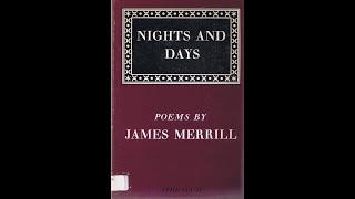 quotNights and Daysquot By James Merrill [upl. by Kerrill]