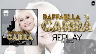 Raffaella Carrà  Replay the album Official minimix [upl. by Repsaj]