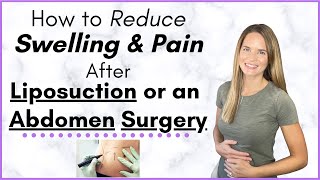 Liposuction Recovery  Ways to Reduce Swelling and Pain after Abdomen Surgery [upl. by Eremihc]