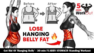 Get Rid Of Hanging Belly ➜ 30min FLABBY STOMACH Standing Workout By 5 Min Workout [upl. by Sausa]