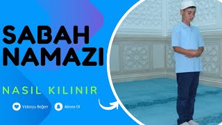 SABAH Namazı  Nasıl Sabah Namazı Kılınır [upl. by Mide367]