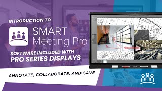 SMART Meeting Pro®  Annotate collaborate and SAVE [upl. by Daryl]