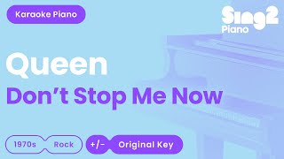 Queen  Dont Stop Me Now Piano Karaoke [upl. by Norri]