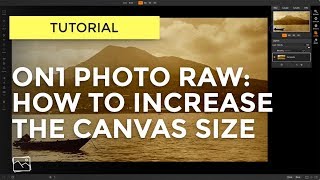 ON1 Tutorial  How To Increase The Canvas Size In Layers [upl. by Tyika190]