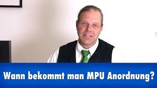 Wann darf eine MPU angeordnet werden [upl. by Idoj]