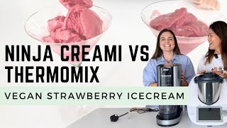 Thermomix VS Ninja Creami Comparison  VEGAN STRAWBERRY ICECREAM  Is The Ninja Creami Worth It [upl. by Llenwahs593]