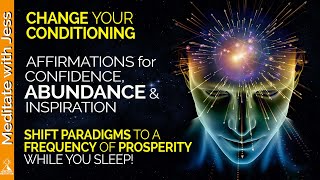 I AM ABUNDANT CONFIDENT amp INSPIRED REPROGRAM your mind POSITIVE AFFIRMATIONS while you SLEEP [upl. by Carhart]