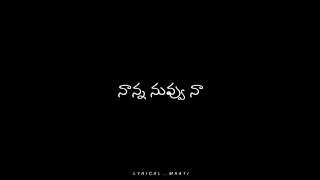 Nanna Nuvvu Na Pranam Anina Song Telugu Lyrics black Screen Animal 💖 whatsappstatuslyricalstatus [upl. by Pradeep]