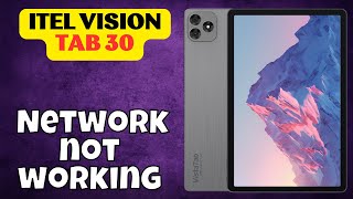 Network Problem itel Vision tab 30  Solution of network issues  Network not working problems [upl. by Akiehsal]