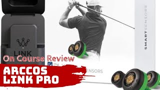 On Course Review  Arccos Link Pro [upl. by Kurtzig]