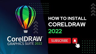 How To Install CorelDraw Graphic Suit 2022 [upl. by Yale]