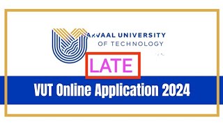 How to apply or reapply at vut for late applications 2024 [upl. by Idnat391]