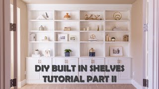 DIY Built In Shelves Tutorial Part II [upl. by Drofhsa]