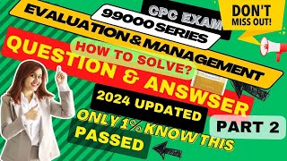 CPC Exam Evaluation and Management Practice Q amp A  Medical Coding [upl. by Inoek11]