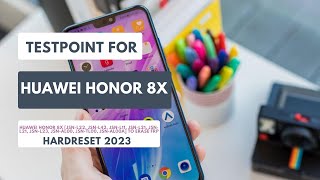 TEST POINT 4 HUAWEI HONOR 8X JSNL21 JSNL22 JSNL23TO ERASEREMOVE FRPHARDRESET 2023 testpoint [upl. by Navarro887]