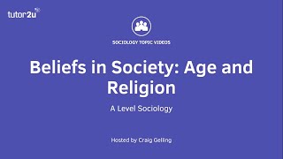 Age and Religion  Beliefs in Society  AQA ALevel Sociology [upl. by Groot631]