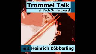 Der Trommel Talk mit Heinrich Köbberling [upl. by Aihseuqram]