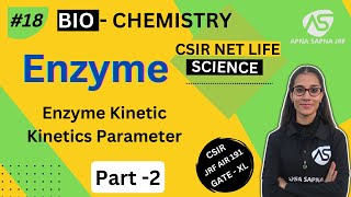 Enzyme Part2  Biochemistry  CSIRNET LIFESCIENCE [upl. by Ettebab]