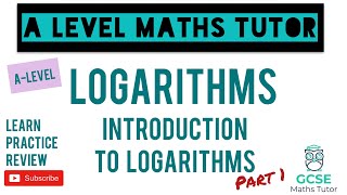 Introduction to Logarithms Part 1  Logarithms  ALevel Maths Series [upl. by Okihsoy807]