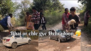 Bhai or chale gye Dehradun 🥲trending devbhoomivlogs viralvideo vlog devprayag sahilthangriyal [upl. by Ainigriv]