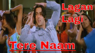 Lagan Lagi  Tere Naam 2003 Full Video Song HD [upl. by Ardnaek967]