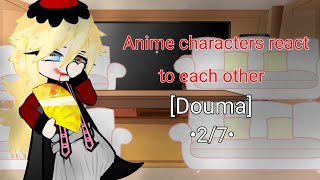 Anime characters react to each other  Demon slayer   Douma  • 27• Shinchan [upl. by Dalston]