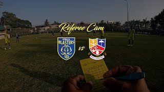 Kerala Blasters FC vs Maharajas College  Referee Cam [upl. by Aihsilat342]