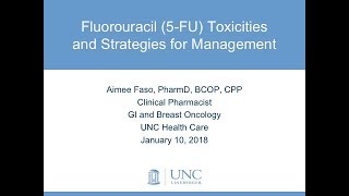 Fluorouracil 5 FU Toxicities and Strategies for Management  Aimee Faso  20180110 [upl. by Kiel]