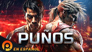 PUÑOS  PELICULAS  PELICULA DE ACCION EN ESPANOL LATINO [upl. by Schluter93]