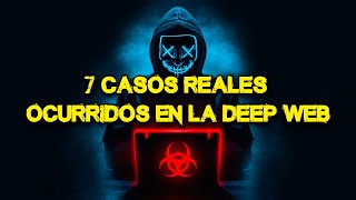 💀 TOP 7 Casos Reales Ocurridos En La Deep Web 🚫 Nigmas [upl. by Selbbep]