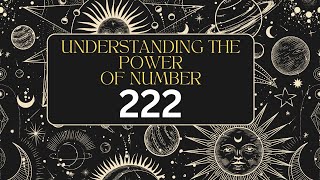 unlock the Mystical meaning of 222 [upl. by Janus]