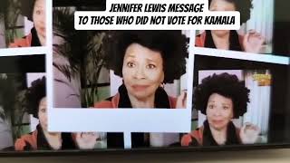 Jennifer Lewis message to those who did not vote for Kamalawilmarwell jenniferlewiskamalaharris [upl. by Mira150]