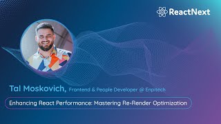 Tal Moskovich  ReactNext 24  Enhancing React Performance Mastering Rerender Optimization [upl. by Jacky]