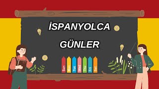 İspanyolca Günler  İspanyolca Öğreniyorum [upl. by Dabbs]