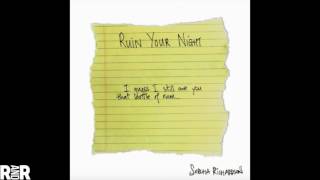 Sorcha Richardson  Ruin Your Night [upl. by Annavoig]