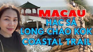 HACSÁ LONG CHAO KOK  Macau Coastal Trail [upl. by Kegan]