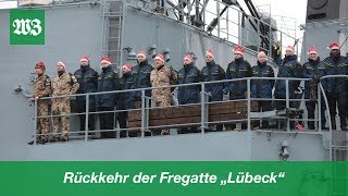 Rückkehr der Fregatte quotLübeckquot  Wilhelmshavener Zeitung [upl. by Sumner]