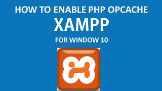 How to enable PHP OPCache in XAMPP  Drupal8 [upl. by Meraree]