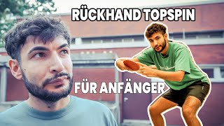 Tutorial Rückhand Topspin lernen  ein etwas anderer Weg [upl. by Katz]