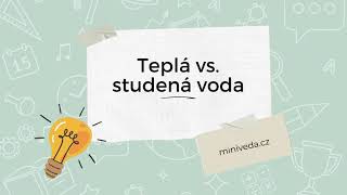 Teplá vs studená voda  experiment [upl. by Dehnel159]