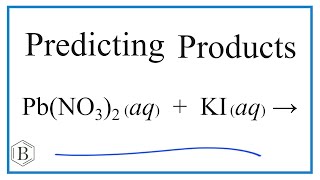 Predict the Products of the Reaction for PbNO32  KI  LeadII nitrate  Potassium iodide [upl. by Ellennahc]