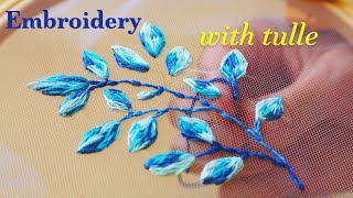 How to embroider on tulle  Full embroidery process [upl. by Sito]