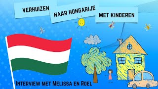 Met De Kinderen naar Hongarije  Interview met Melissa en Roel [upl. by Hgielanna]