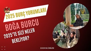 2025 BOĞA BURCU YORUMU [upl. by Harrow782]