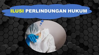 ILUSI PERLINDUNGAN HUKUM  BEDAH KASUS PERAWAT JUMRAINI [upl. by Valeria]