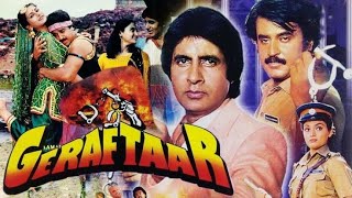 GERAFTAAR1985  Bollywood Action Movie  Amitabh Bachchan  Kamal Haasan  Rajinikanth [upl. by Peria]