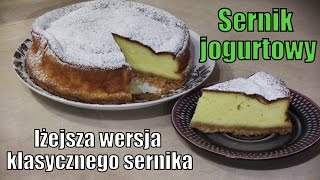 Sernik jogurtowy  lżejsza wersja klasycznego sernika [upl. by Beauchamp64]