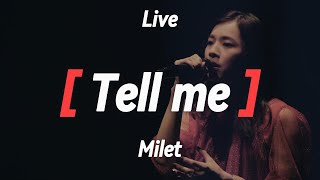 Milet미레이 ミレイ Tell me Live 가사 한글 자막 [upl. by Aonian]