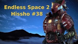 Endless Space 2 deutsch Lets play Hissho 38 Wer zuerst kommt [upl. by Brant]